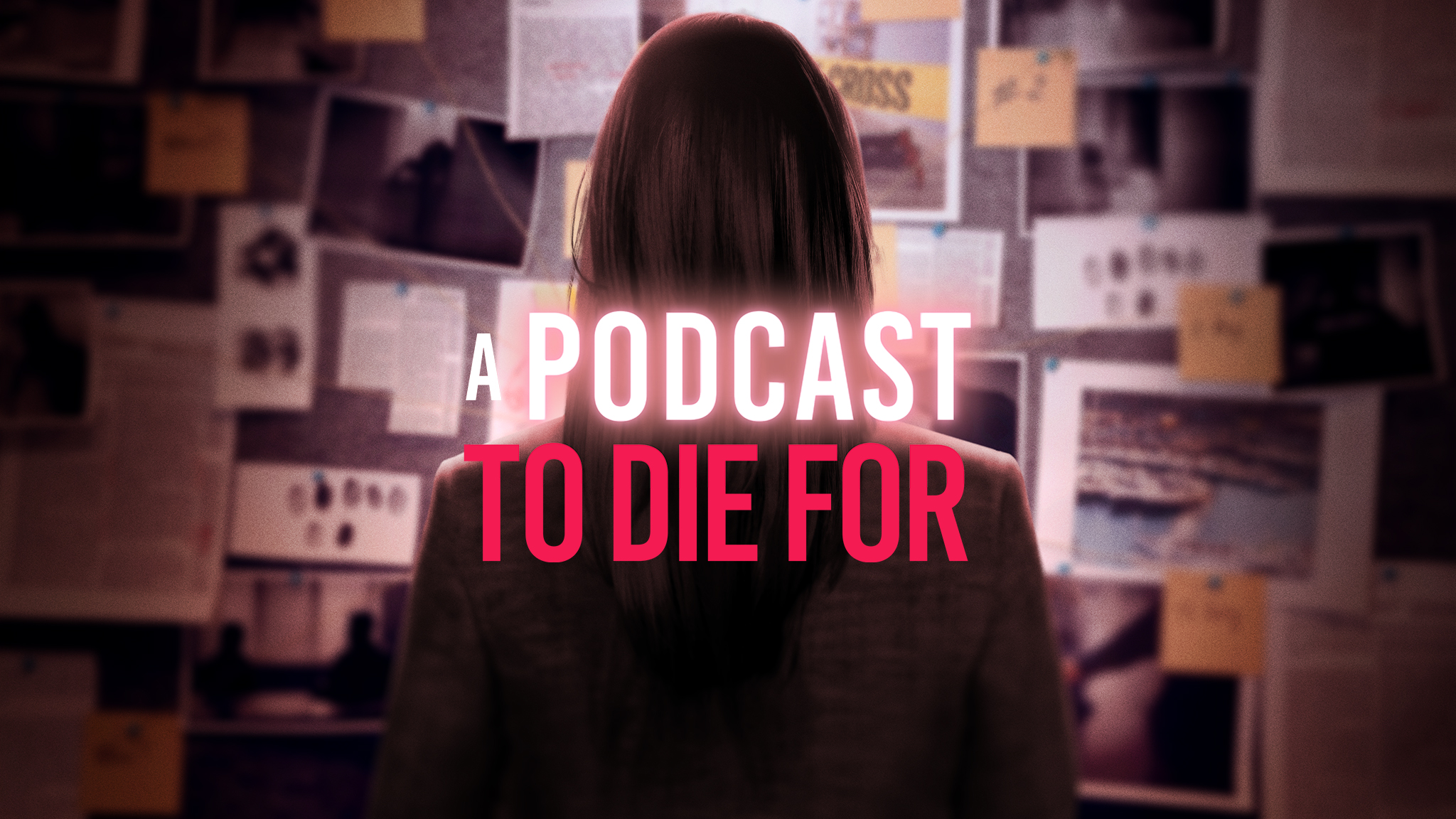 A Podcast to Die For
