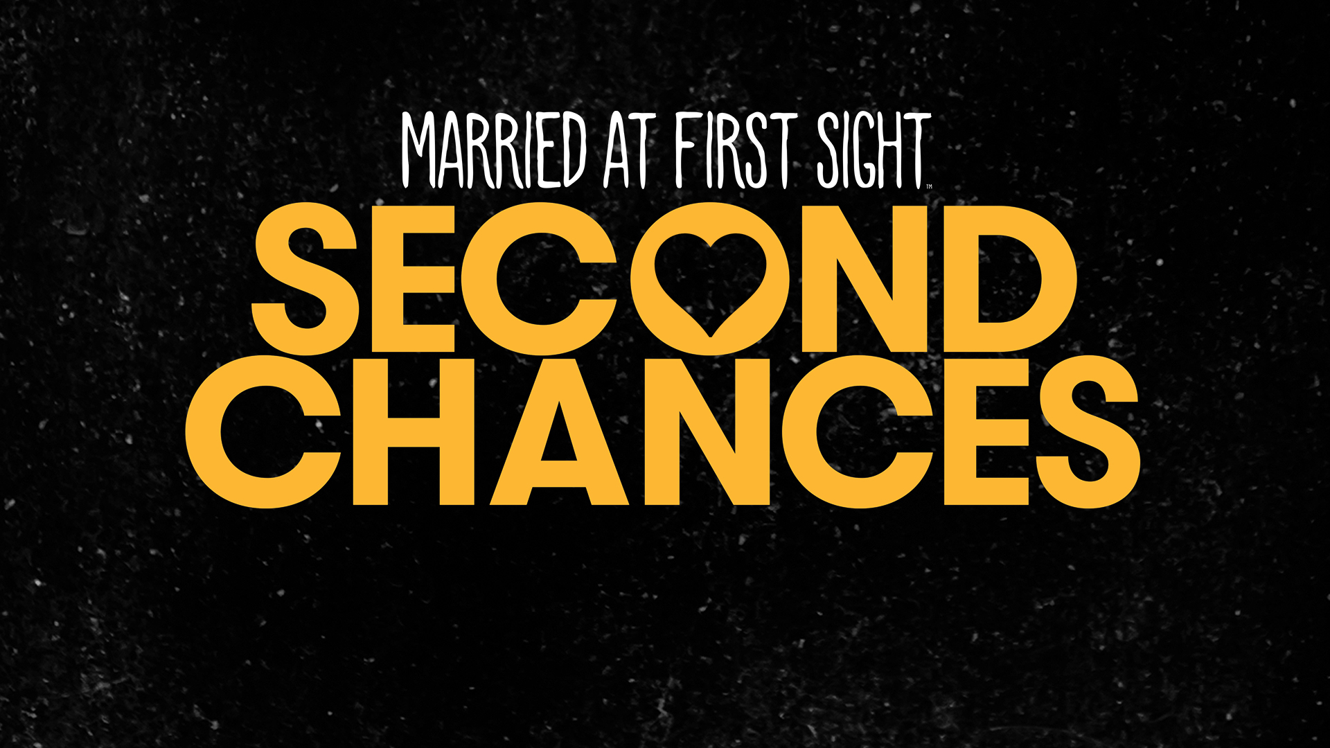 Married at First Sight: Second Chances